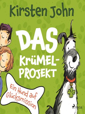 cover image of Das Krümel-Projekt. Ein Hund auf Glücksmission